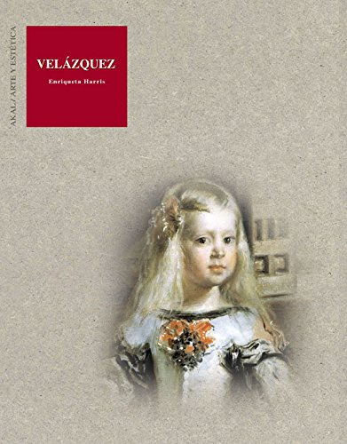 Velázquez, Enriqueta Harris, Akal
