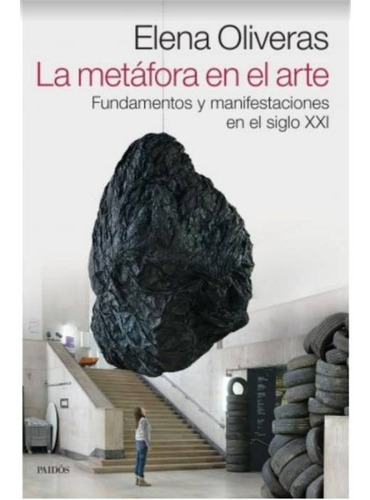 Libro La Metáfora En El Arte - Elena Oliveras