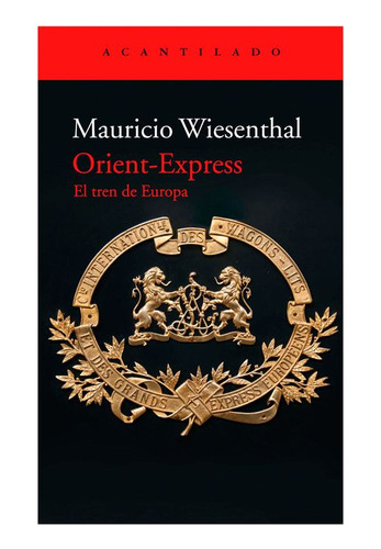Libro Orient-express: El Tren De Europa