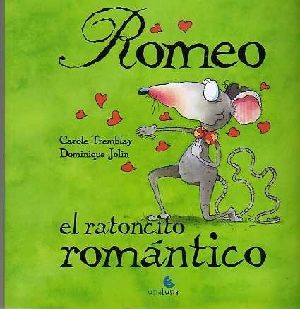 Romeo, El Ratoncito Romantico - Tremblay, Jolin