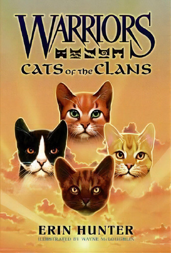 Warriors: Cats Of The Clans, De Erin Hunter. Editorial Gardners En Inglés