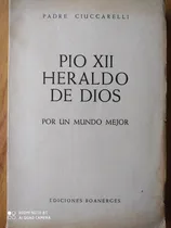Comprar Pío Xii Heraldo De Dios \u002F Ciuccarelli