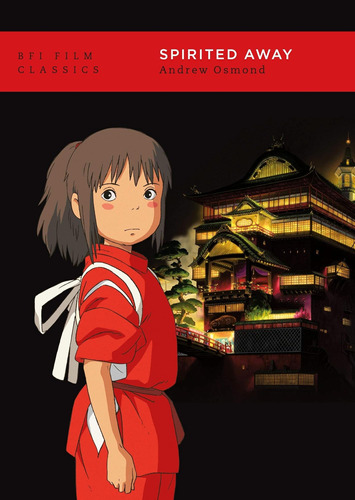 Libro: Spirited Away (bfi Film Classics)