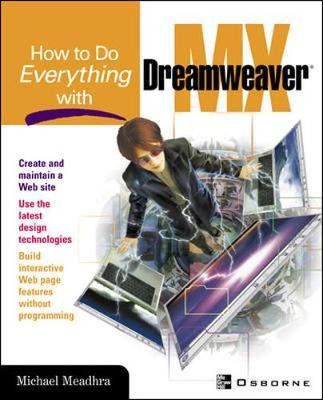 Libro How To Do Everything With Dreamweaver Mx - Michael ...