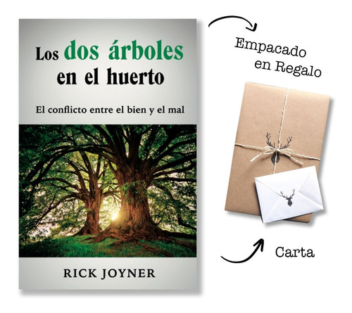 Dos Arboles En El Huerto - Rick Joyner