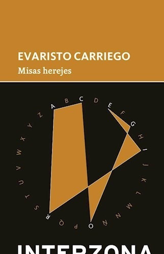 Misas Herejes - Carriego, Evaristo.