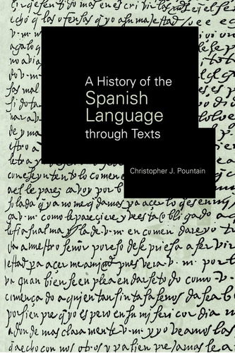 Libro: Una Historia De La Lengua Española A Través De Textos