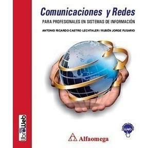 Libro Técnico Comunicaciones Y Redes  Para Profesionales