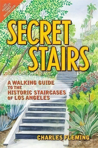 Secret Stairs, De Charles Fleming. Editorial Santa Monica Press, Tapa Blanda En Inglés