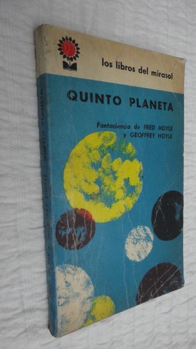 Fred Y Geoffrey Hoyle: Quinto Planeta - Ciencia Ficción