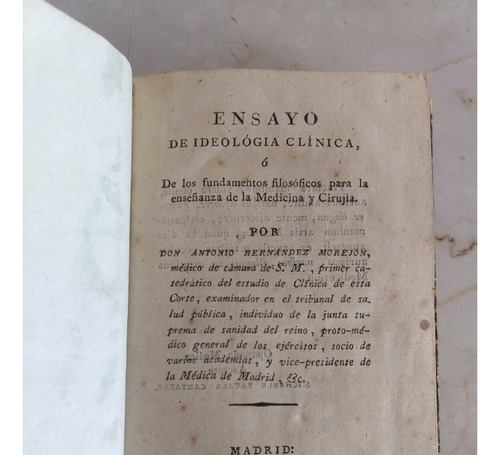 Ensayo Ideologia Clinica Morejon 1821 Libro Antiguo 