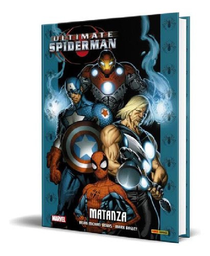 Libro - Ultimate Spiderman 7, De Brian Michael Bendis,mark 