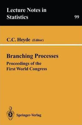 Libro Branching Processes : Proceedings Of The First Worl...