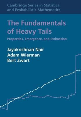 Libro The Fundamentals Of Heavy Tails : Properties, Emerg...