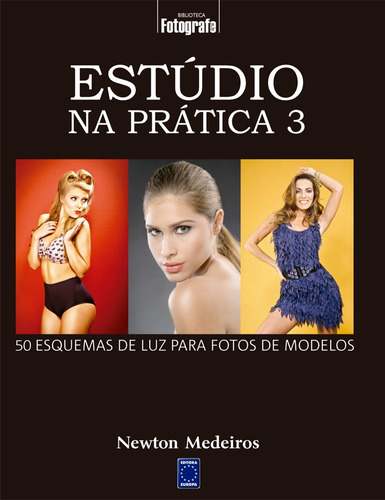 Estúdio na Prática 3, de Medeiros, Newton. Editora Europa Ltda., capa mole em português, 2015