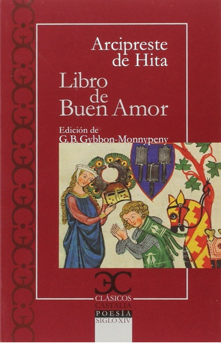 Libro De Buen Amor, De G B Gybbon Monypenny., Vol. 0. Editorial Castalia, Tapa Blanda En Español, 1