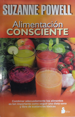 Alimentación Consciente / Suzanne Powell / Editor Sirio-#26