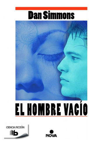 Libro El Hombre Vacío De Simmons Dan