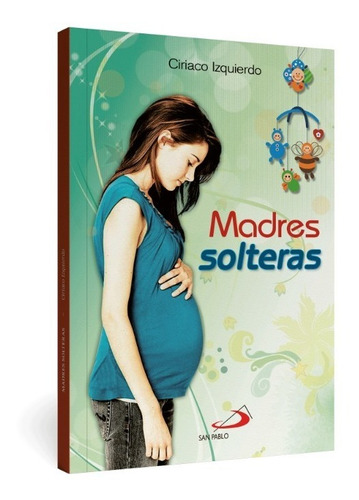 Madres Solteras