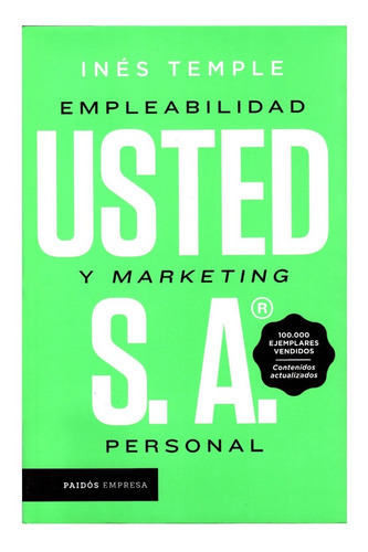 Libro Usted S.a. Empleabilidad Y Marketing Personal