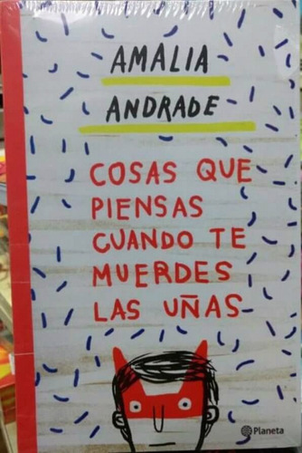 Libro Cosas Que Piensas Cuando Te Muerdes Las Uñas Amalia A.