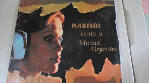 Marisol Canta A Manuel Alejandro Lp México 