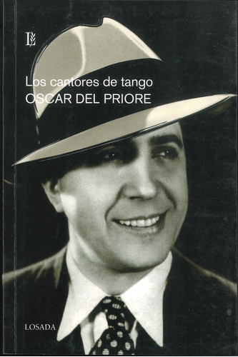 Los Cantores De Tango (libro Original)
