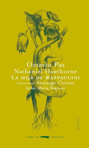 Libro Hija De Rappaccini, La - Hawthorne Paz