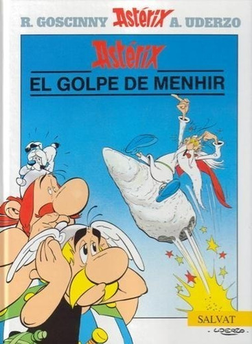 Asterix: El Golpe De Menhir - Goscinny; Uderzo
