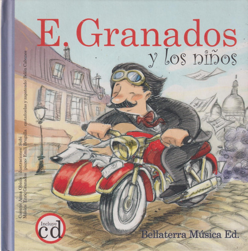 E. Granados Y Los Niños, Bellaterra Música Ediciones. Con Cd