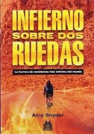 Infierno Sobre Dos Ruedas - Amy Snider - Paidotribo