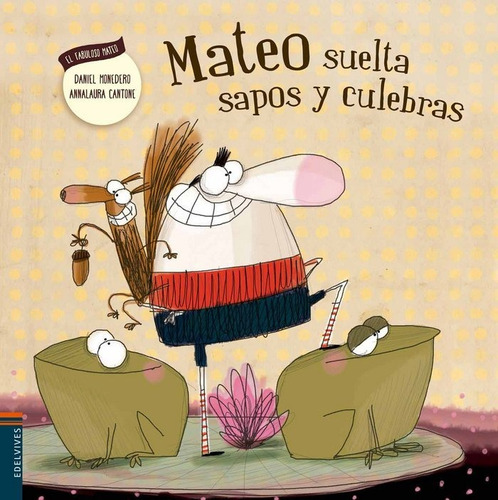 Libro Mateo Suelta Sapos Y Culebras