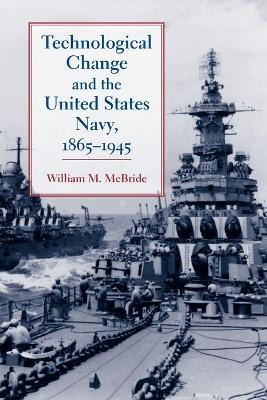 Libro Technological Change And The United States Navy, 18...