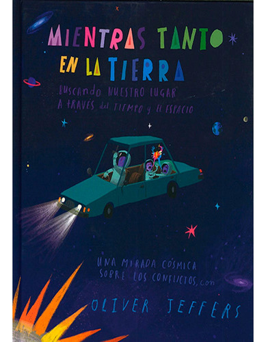 Mientras Tanto En La Tierra: Mientras Tanto En La Tierra, De Oliver Jeffers. Editorial Fondo De Cultura Económica, Tapa Dura, Edición 1 En Español, 2023