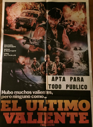 Poster El Ultimo Valiente Urs Althaus Original 1985