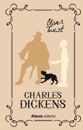 Oliver Twist, Charles Dickens, Alianza
