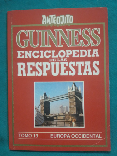 Guinness Enciclopedia De Las Respuestas Tomo 19 Europa Occid