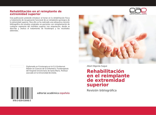 Libro: Rehabilitación Reimplante Extremidad Superio