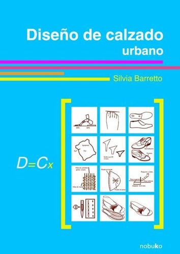 Diseño De Calzado Urbano  Silvia Barretto