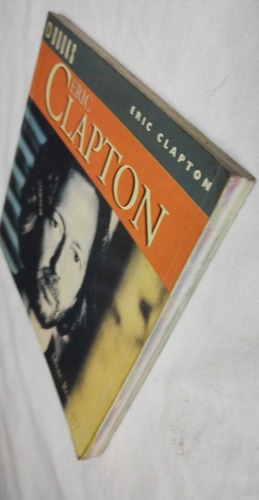Livro Eric Clapton Marc Roberty Em Ingles (Usado)