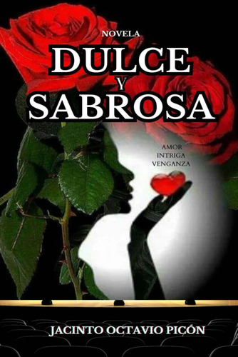 Dulce Y Sabrosa (spanish Edition) 61jks