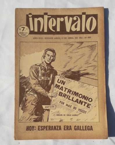 Historieta Comic ** Intervalo ** N° 822 Año 61 Antigua