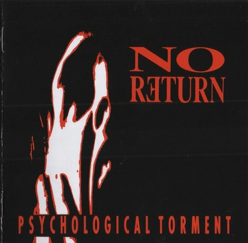 No Return  Psychological Torment - Metal Cd