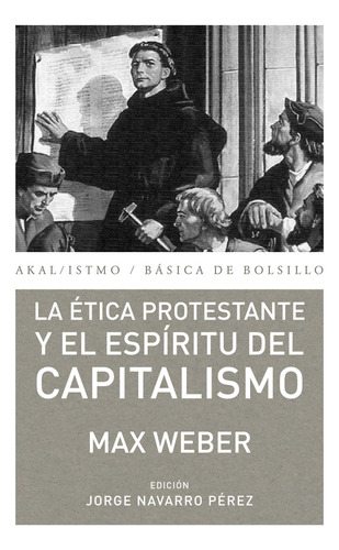 Etica Protestante Y Espiritu Del Capitalismo - Weber, Max