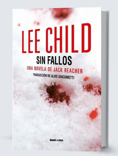 Sin Fallos - Lee Child - Blatt & Rios