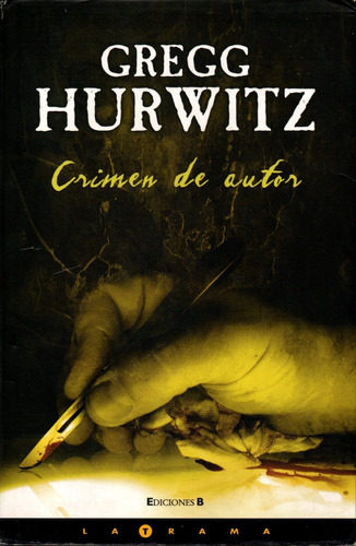 Crimen De Autor - Gregg Hurwitz