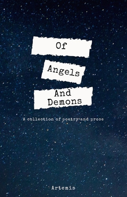 Libro Of Angels And Demons: A Collection Of Poetry And Pr...
