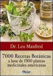 7000 Recetas Botanicas - Manfred Leo (libro)