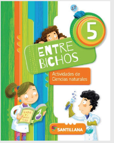 Entre Bichos 5 Actividades De Ciencias Naturales