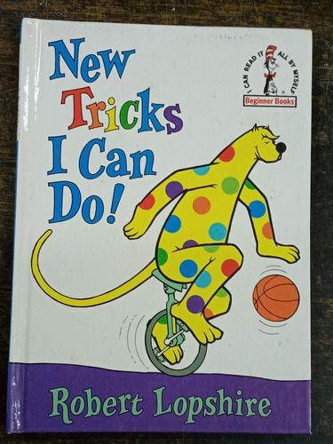 New Tricks I Can Do ! * Robert Lopshire * Random House *